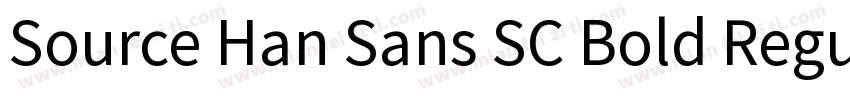 Source Han Sans SC Bold Regular字体转换